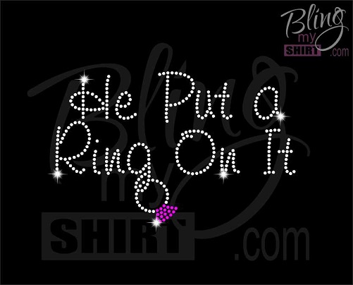 he put the ring on it